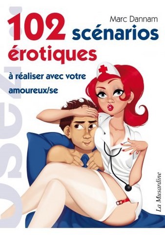 102 scénarios érotiques