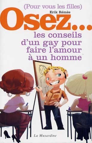 Osez les conseils d'un gay pour faire l'amour à un homme