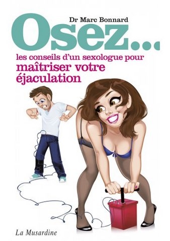 Osez les conseils d'un sexologue pour maîtriser votre éjaculation
